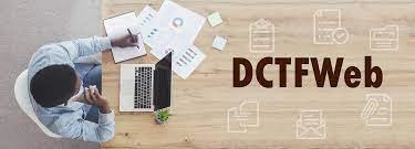 Reclamatória Trabalhista passa a ser informada na DCTFWeb a partir de outubro de 2023