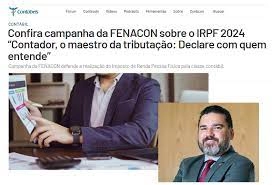 Campanha da FENACON sobre o IRPF 2024 é destaque do portal Contábeis