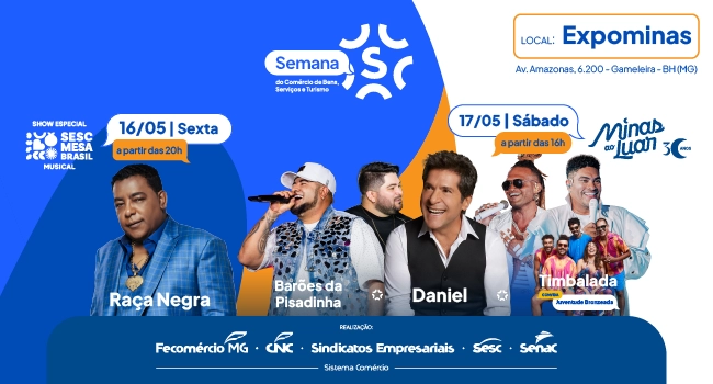 Grandes shows, Feirão de Empregos e atendimentos gratuitos em saúde: vem aí a Semana S, o maior evento Sistema Fecomércio MG