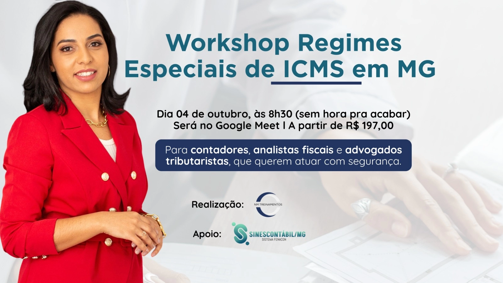 Workshop Regimes Especiais de ICMS em MG