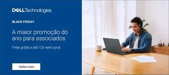 A Black Friday Dell começou, e vai o mês inteiro!