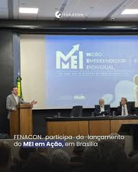 FENACON participa do lançamento do MEI em Ação, em Brasília