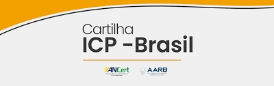 Cartilha orienta cidadãos e empresas sobre certificado digital