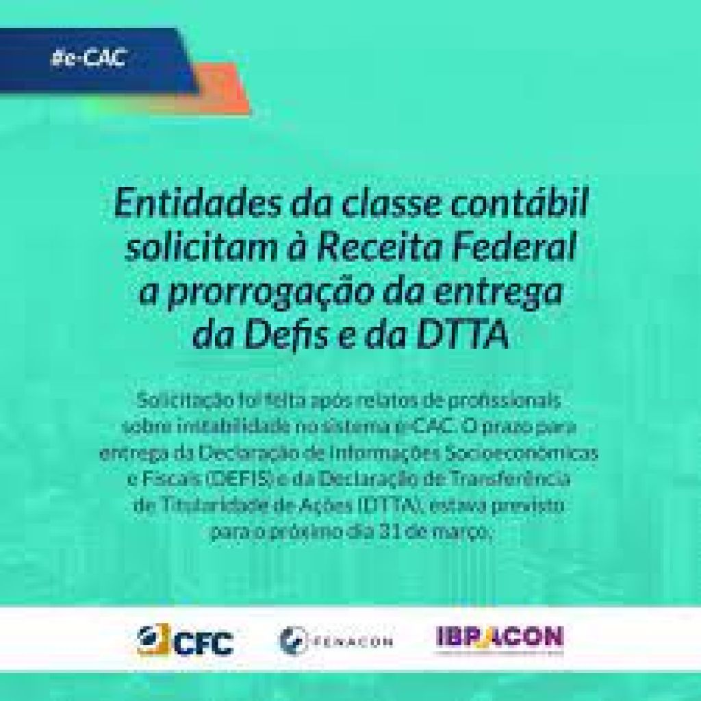 Entidades da classe contábil solicitam à Receita Federal a prorrogação da entrega da Defis e da DTTA